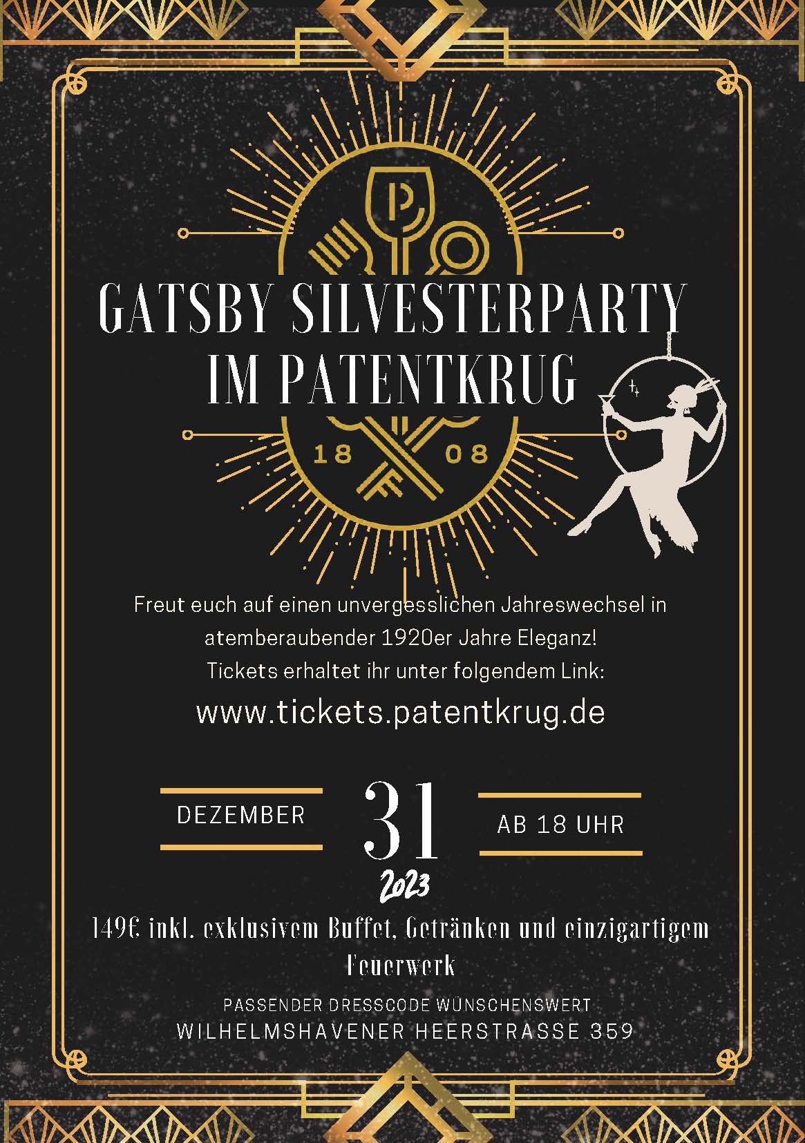 Patentkrug Oldenburg Silvester Party Gatsby